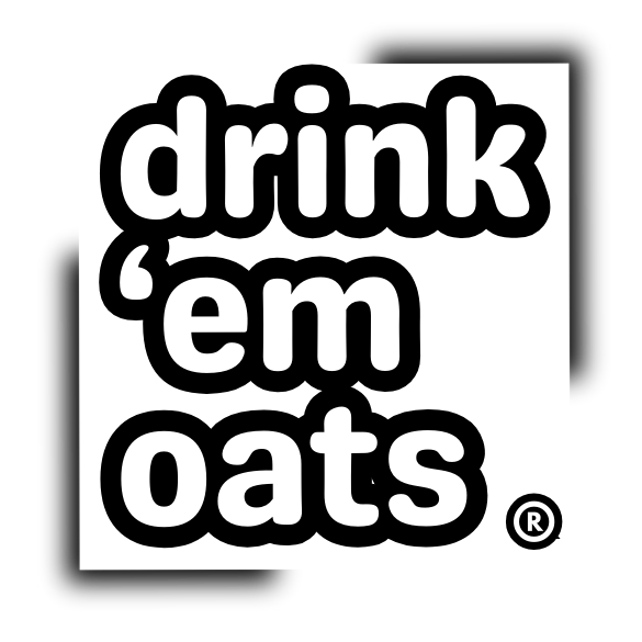Drink 'em Oats